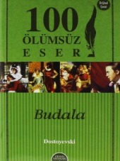 Budala - 100 Ölümsüz Eser