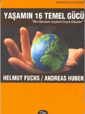 Yaşamın 16 Temel Gücü