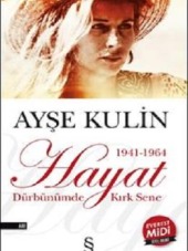 Hayat : 1941-1964 Dürbünümde Kırk Sene (Cep Boy)